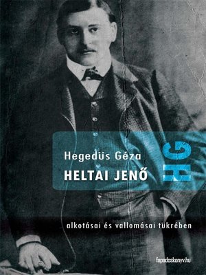 cover image of Heltai Jenő